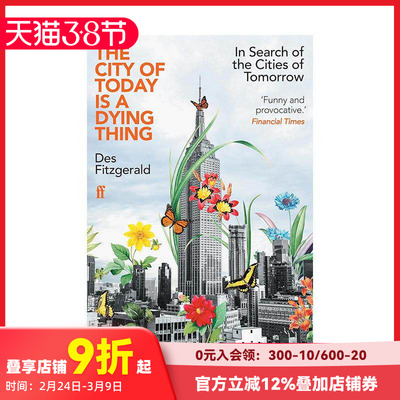 【预售】今日之城 垂死之物 The City of Today is a Dying Thing 原版英文社会科学