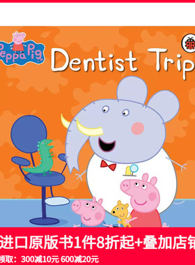 【现货】小猪佩奇：看牙医 Dentist Trip 粉红猪小妹 peppa pig 英文版 绘本 英文儿童绘本