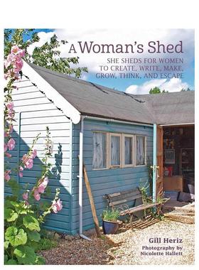 【现货】棚屋设计 A Woman’s Shed 原版英文室内设计装饰