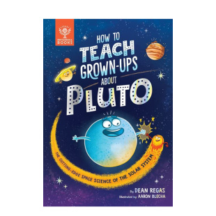 How 善本图书 儿童绘本 About 预售 如何教成年人认识冥王星 Pluto Teach 英文原版 Grown 青少年读物科普书籍课外阅读书 Ups