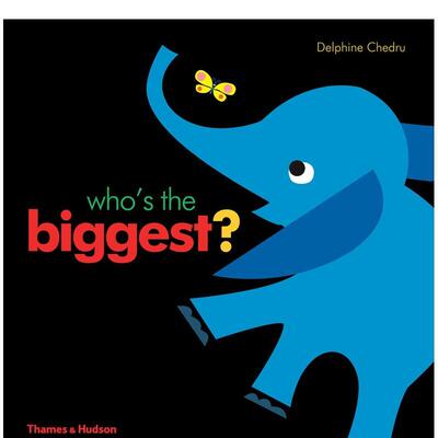 【现货】Who's the Biggest? 英文原版儿童认知启蒙绘本 3-6岁