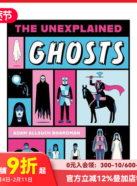 【现货】未解之谜：幽灵档案 【The Unexplained】Ghosts 原版英文青少年读物