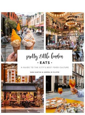 【现货】伦敦小确幸：美食篇 Pretty Little London: Eats 原版英文餐饮生活美食