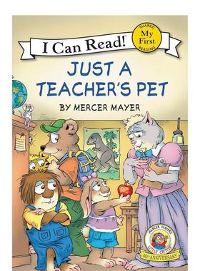 【现货】Little Critter: Just a Teacher’s Pet，小动物:老师的宠物 英文原版图书籍进口正版 Mayer 儿童（绝版） 善本图书