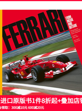 【预售】法拉利车队F1画册 Ferrari: From Inside and Outside  进口原版英文摄影集艺术 善本图书