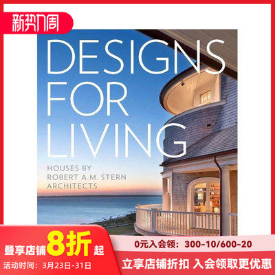 【现货】Designs for Living: Houses by Robert A. M. Stern Architects，居住的设计 Randy M. Correll 空间与装饰 善本图书