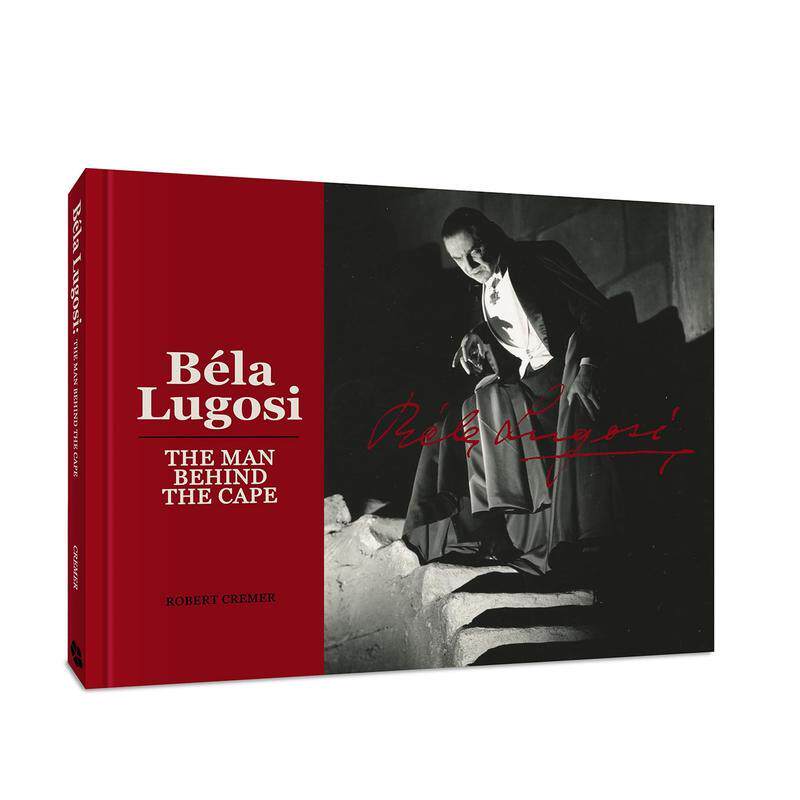 【预售】贝拉·卢戈西：斗篷之下 Bela Lugosi: The Man Behind the Cape 原版英文生活 善本图书