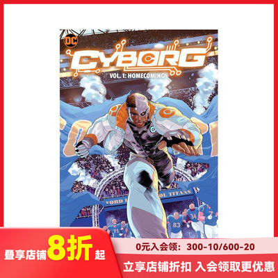 【预售】赛博格 回家 Cyborg V1 Homecoming 原版英文漫画书 善本图