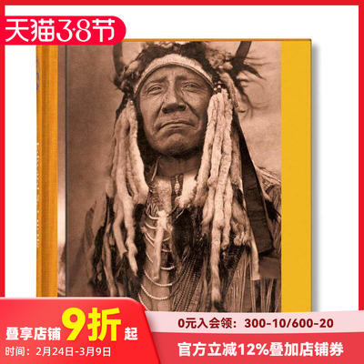 【现货】【TASCHEN】爱德华·柯蒂斯：北美印第安人 作品全集 Edward S. Curtis. The North American Indian.英文摄影集
