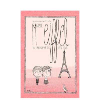 【现货】夫人埃菲尔：埃菲尔铁塔的爱情故事 Madame Eiffel:The Love Story of the Eiffel Tower 原版英文儿童绘本