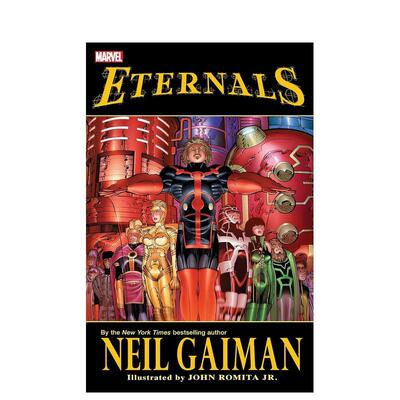 【现货】漫威漫画 永恒族 尼尔·盖曼和小约翰·罗米塔 Eternals By Neil Gaiman & John Romita Jr 善本图书