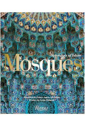 【预售】清真寺建筑:伊斯兰教的辉煌 Mosques: Splendors of Islam 原版英文建筑设计 善本图书