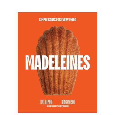 【预售】玛德琳蛋糕：适合各种心情的简单烘焙 Madeleines: Simple Bakes for Every Mood 原版英文餐饮生活美食 善本图书