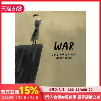【现货】战争War 葡萄牙诗人Jose Jorge Letria作品 Andre Letria插画 少儿人文历史故事艺术绘本 英文原版 善本图书