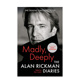 Rickman 现货 Madly The Diaries 疯狂：艾伦·里克曼日记 英文传记文学 进口原版 Deeply Alan 善本图书