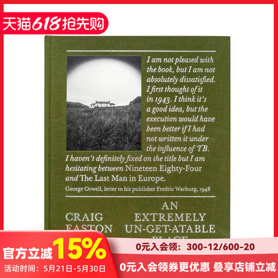 【现货】极难抵达之地 An Extremely Un-Get-Atable Place 原版英文摄影作品集纪实 善本图书