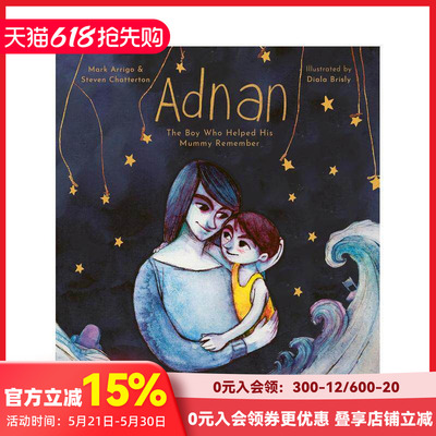 【现货】阿德南：帮助妈妈记忆的男孩 Adnan: The boy who helped his mummy remember 原版英文儿童绘本 善本图书