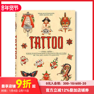 【现货】TATTOO 纹身式样：亨克·席夫马赫1730至1970年代的私人收藏 Henk Schiffmacher 英文原版文身历史图形图案