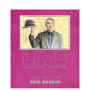 Live Studio 预售 艺术世界 Baskin 英文艺术画册画集 Edie From 工作室直播：艾迪·巴斯金 Art The 原版