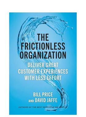 【预售】无摩擦的组织 The Frictionless Organization 原版英文商业行销