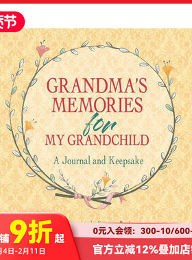【预售】祖母赠孙辈的回忆录：珍藏手札 Grandma's Memories for My Grandchild :A Journal and Keepsake 原版英文儿童趣味