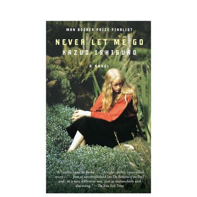 【现货】Never Let Me Go，别让我走 Kazuo Ishiguro石黑一雄作品 英文原版小说
