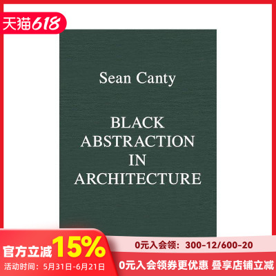 【预售】建筑中的黑色抽象 Black Abstraction in Architecture 原版英文建筑设计