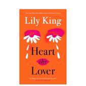 心系旧爱 美国当代作家Lily Lover the 英文文学小说 精装 King 一部关于时间与遗憾初恋 原版 纽约时报书 Heart 预售