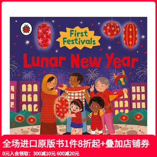 New 善本图书 春节 英文儿童绘本 原版 Year Lunar Festivals First 预售