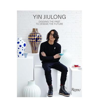 【现货】殷九龙：挖掘过去 设计未来 Yin Jiulong : Digging the Past to Design the Future 原版英文艺术画册画集