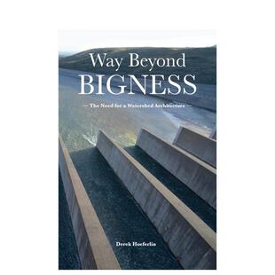 【预售】超越规模：对分水岭架构的需求 Way Beyond Bigness: The Need for a Watershed Architecture 原版英文建筑设计