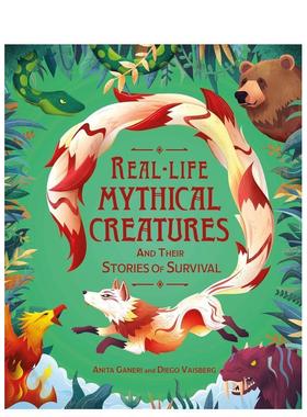 【现货】现实中的神秘生物及其生存故事 Real-life Mythical Creatures and Their Stories of Survival 原版英文儿童绘本