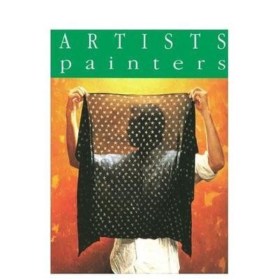 【现货】Artists painters-Realisms, Expressionisms and Abstractions抽象主义 英文原版图书籍进口正版  美术艺术画册