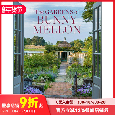 【预售】The Gardens of Bunny Mellon 邦妮·梅隆的花园 景观园林设计进口原版