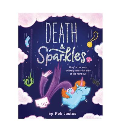 【现货】死神与独角兽第Ⅰ部 Death & Sparkles: Book 1 成长励志人生思考漫画故事 英文原版 Rob Justus 善本图书