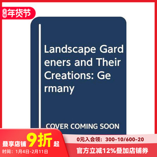 【预售】园林设计师及其作品：德国篇 Landscape Gardeners and Their Creations 原版英文园林景观
