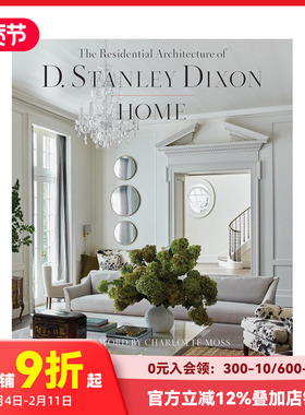 【预售】心中的家：D. Stanley Dixon的住宅建筑设计 HOME: Reside