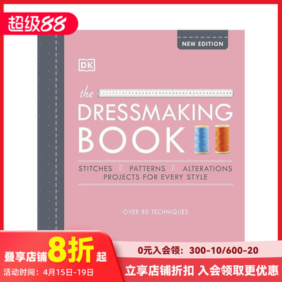 【预售】服饰指南：80多种裁缝技巧 The Dressmaking Book: Over 80 Techniques 原版英文服装设计
