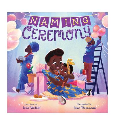 【现货】命名仪式 Naming Ceremony 原版英文儿童绘本