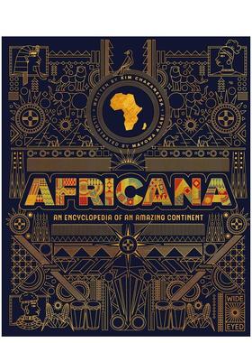 【预售】非洲大陆：神奇大陆百科全书 Africana: An encyclopedia of an amazing continent 原版英文儿童绘本 善本图书