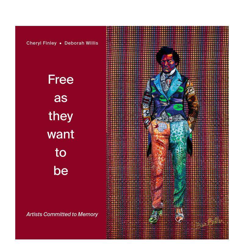 【预售】随心所欲：值得被纪念的艺术家们 Free as They Want to Be: Artists Committed to Memory 原版英文摄影作品集艺术
