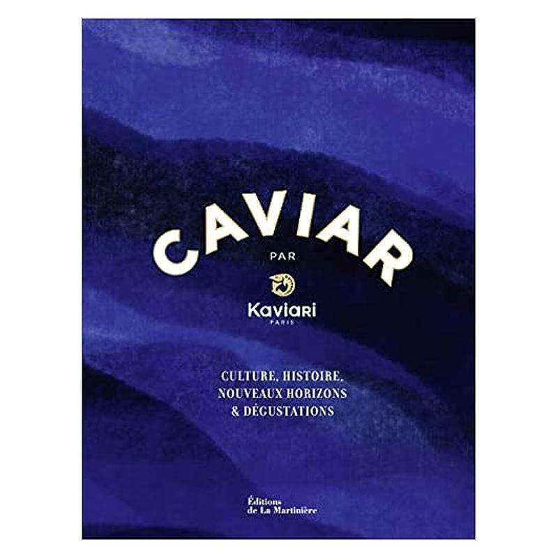 【现货】Kaviari鱼子酱：文化、历史、品尝、食谱 Caviar par Kaviari 原版法文其他 善本图书