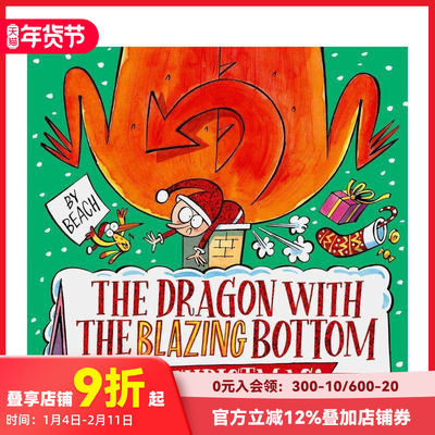 【预售】圣诞屁股着火的龙 The Dragon with the Blazing Bottom at Christmas 原版英文儿童绘本