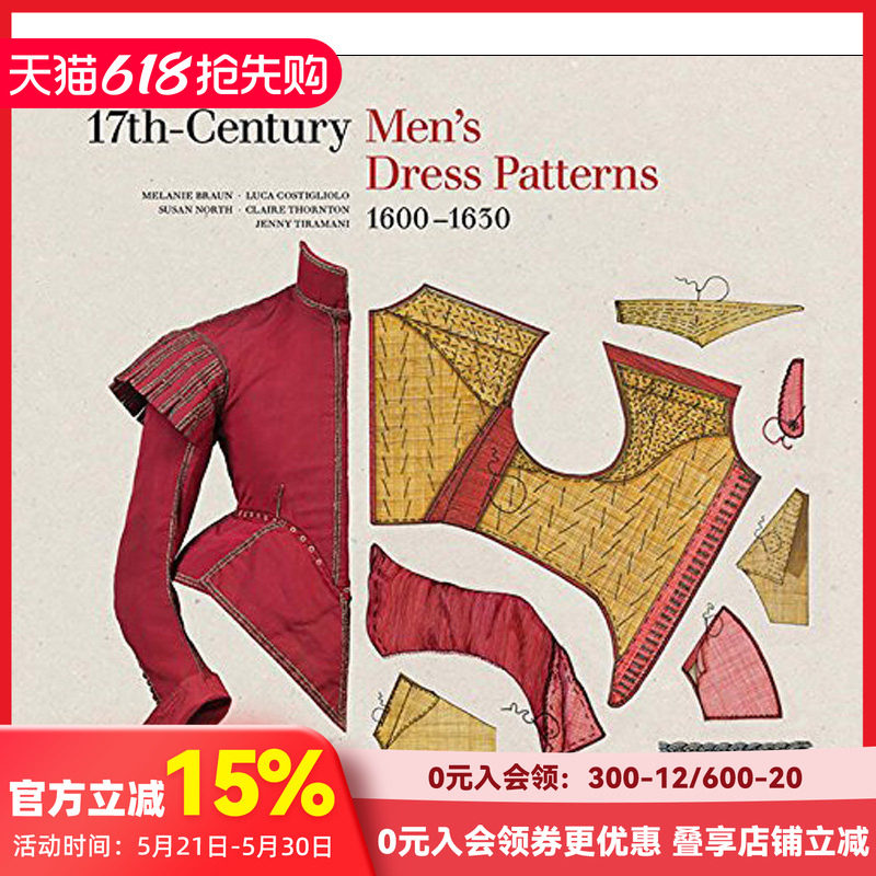 【预售】【V&A】十七世纪男装图案 17th-Century Men‘s Dress Patterns T&H出版 英文服装设计艺术 服装历史