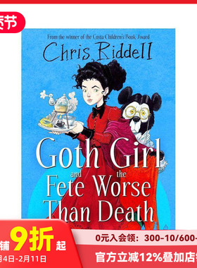 【现货】【哥特女孩】#2 比死亡更糟糕的节日 【Goth Girl】#2 and the Fete Worse Than Death 原版英文儿童章节书