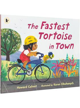 【现货】镇上跑得最快的乌龟（平装版） The Fastest Tortoise in Town 原版英文儿童绘本 善本图书