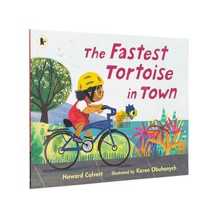 【现货】镇上跑得最快的乌龟（平装版） The Fastest Tortoise in Town 原版英文儿童绘本 善本图书