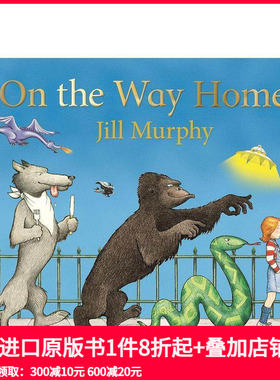 【预售】On The Way Home 回家路上 Jill Murphy吉尔·墨菲 英文儿童绘本 善本图书