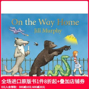 回家路上 善本图书 英文儿童绘本 Murphy吉尔·墨菲 Jill Home Way The 预售