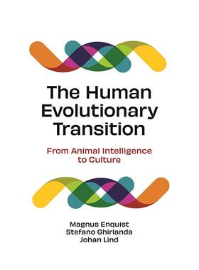 【预售】人类进化的过渡：从动物智能到文化 The Human Evolutionary Transition 原版英文社会科学 善本图书
